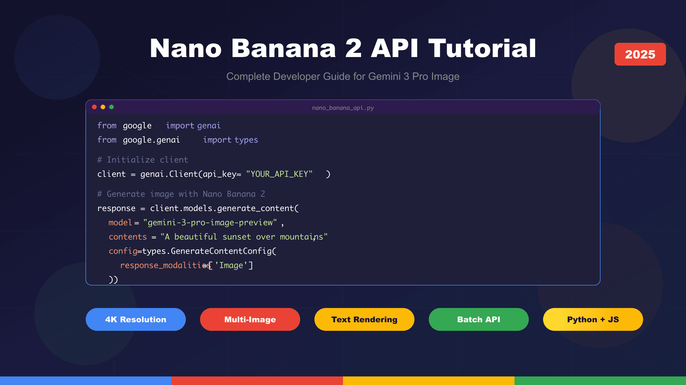 Nano Banana 2 API Tutorial: Complete Developer Guide for Gemini 3 Pro Image [2025]